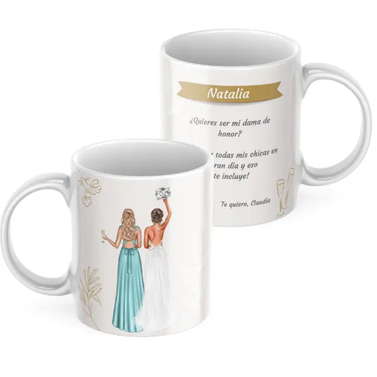 Taza dama de honor y novia con dedicatoria