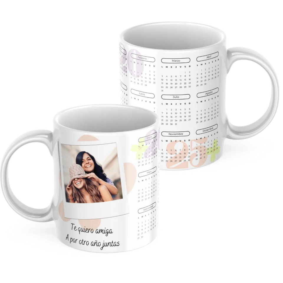 Taza Calendario 2025 Amigas con foto y dedicatoria