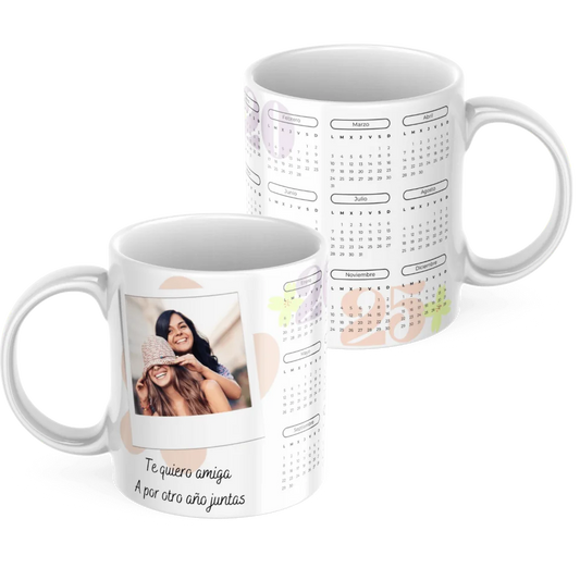 Taza Calendario 2025 Amigas con foto y dedicatoria