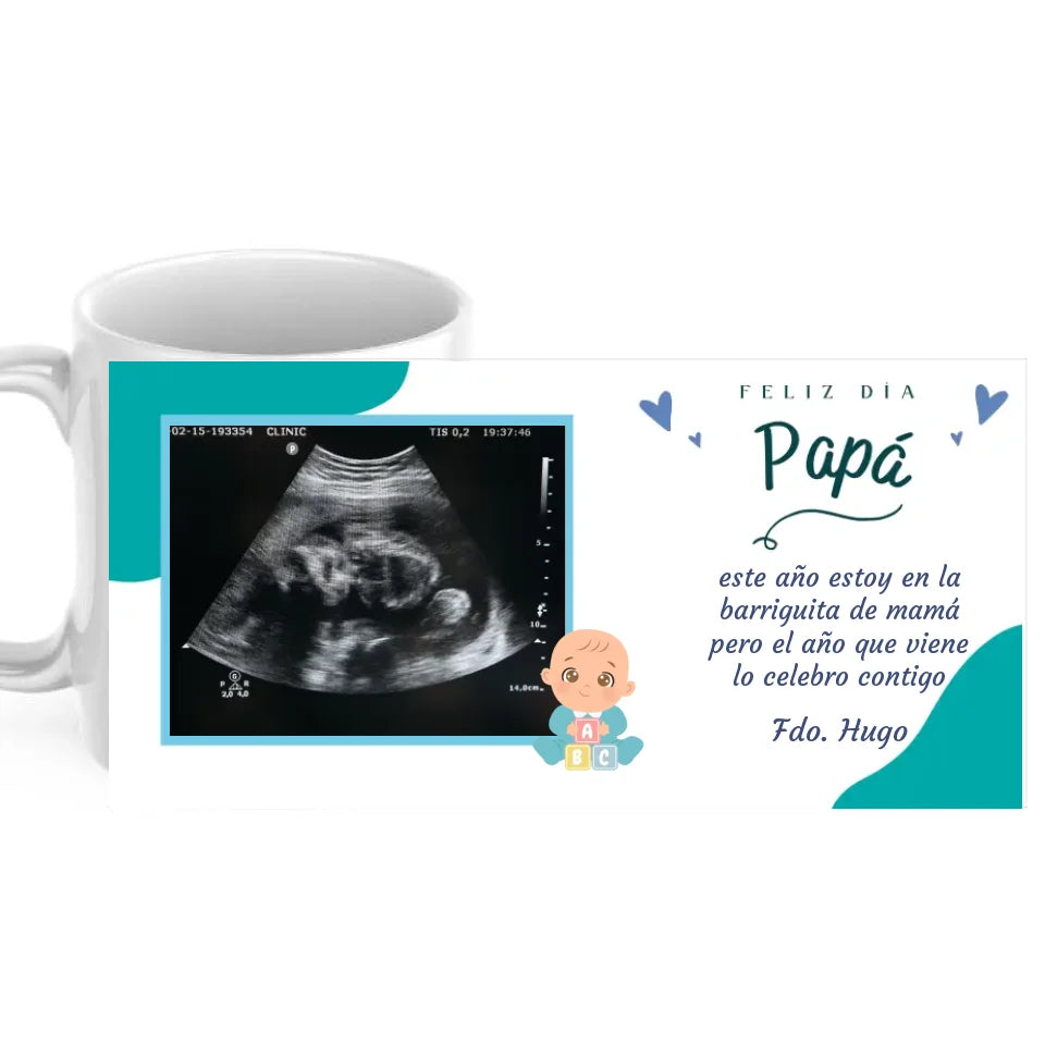 Taza feliz día papá ecografía con dedicatoria